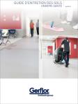 Guide d'Entretien des Sols Univers Santé Guide d'Entretien des Sols Univers Santé